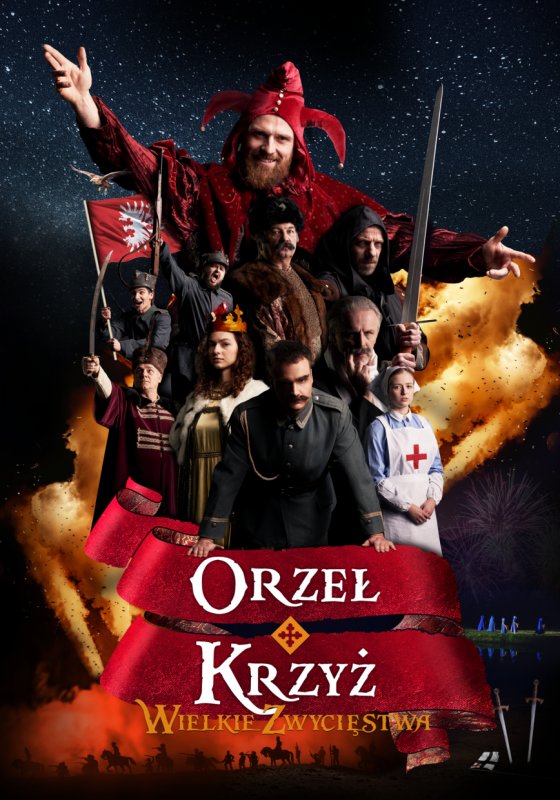 Orzeł i Krzyż.Wielkie Zwycięstwa