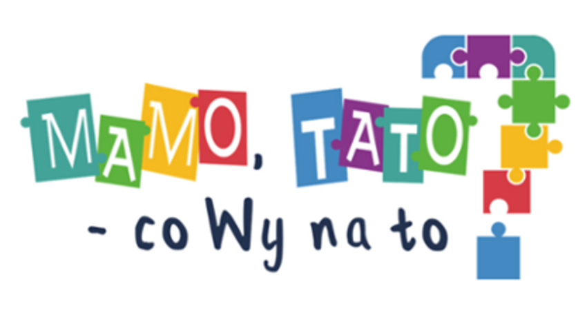 Konkurs "Mamo, Tato co Wy na to?"