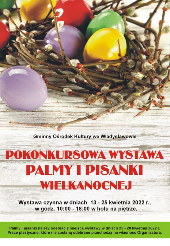 Podziwiajmy najpiękniejsze palmy i pisanki w Gminnym Ośrodku Kultury