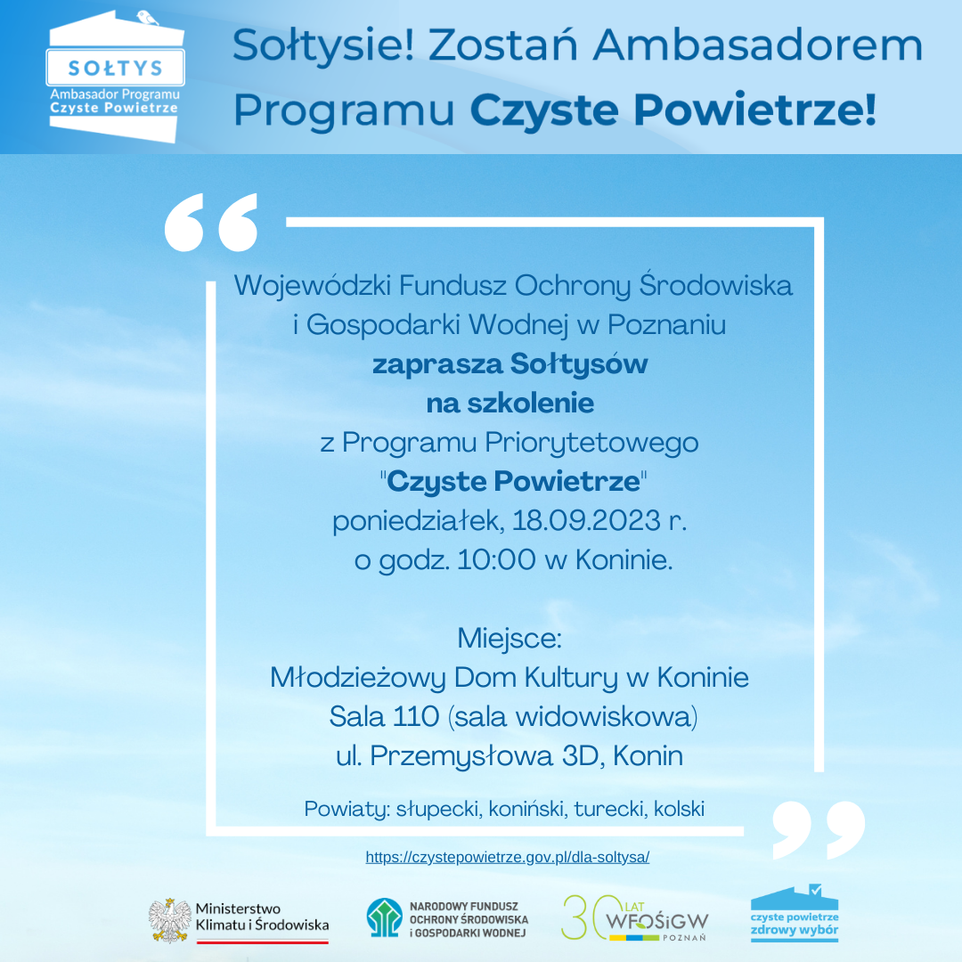 Sołtys Ambasadorem Programu Czyste Powietrze