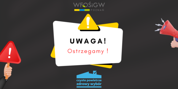 Uwaga! Ostrzegamy!