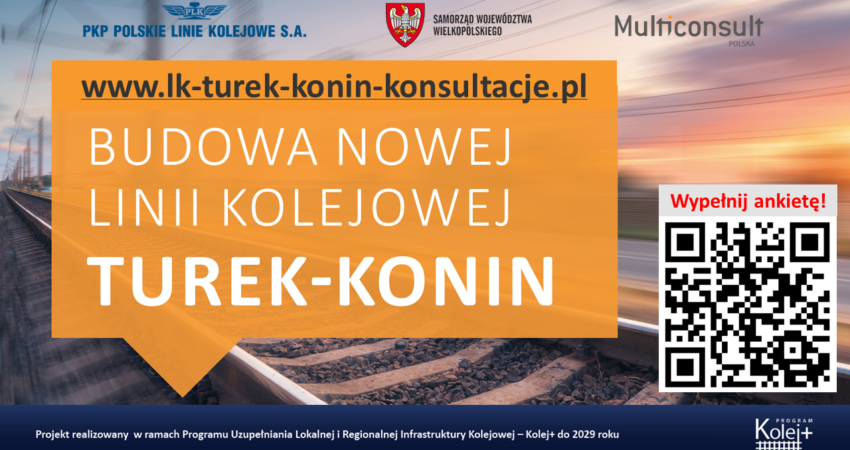 Konsultacje społeczne dot. projektu pn. ,,Budowa nowej linii kolejowej Turek-Konin"