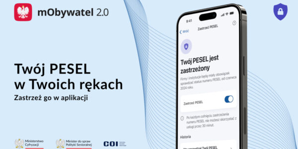 Zastrzeż PESEL i chroń swoje dane w mObywatelu 2.0