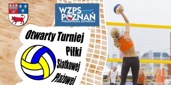 Powiatowy Turniej Piłki Siatkowej Plażowej o Puchar Starosty Tureckiego