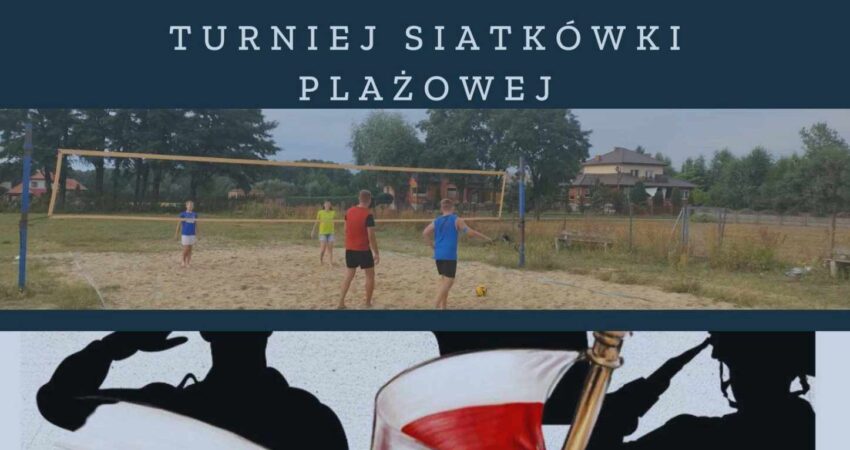 Turniej Siatkówki Plażowej - zapraszamy