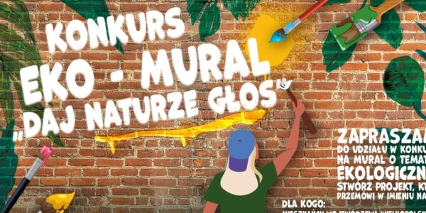 Konkurs pn. "Wielkopolski Eko-Mural"