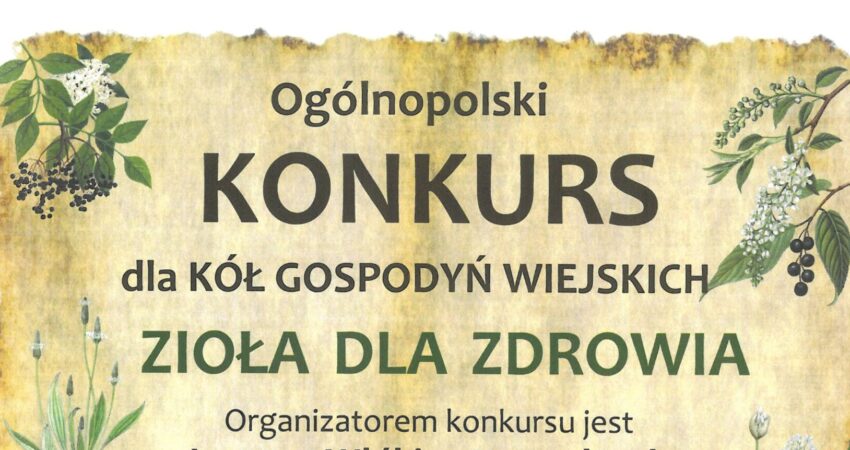 ,,Zioła dla zdrowia" - konkurs dla KGW